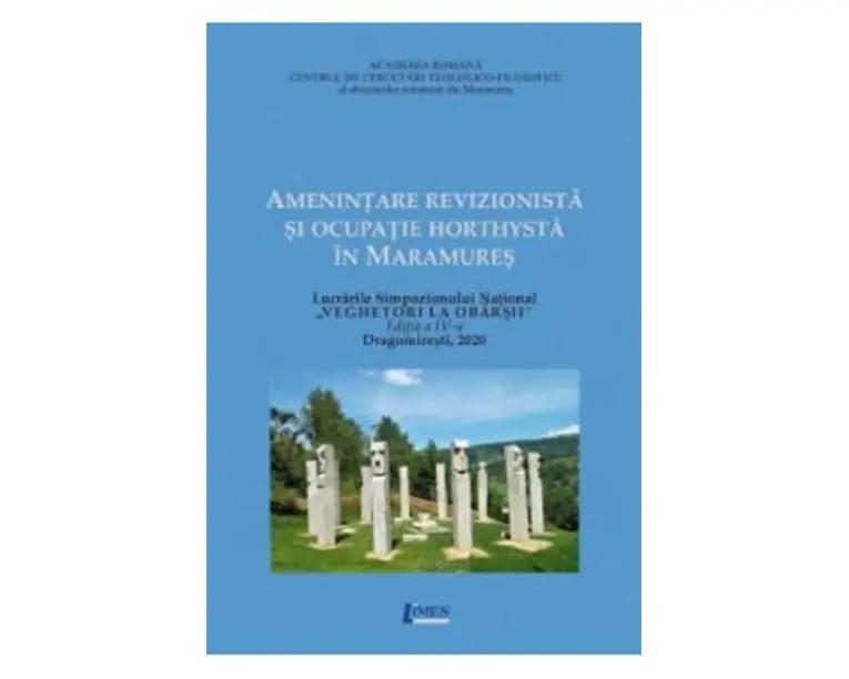 Amenintare revizionista si ocupatie horthysta in Maramures - Vasile Tiplea, Ioana Raluca Mirza