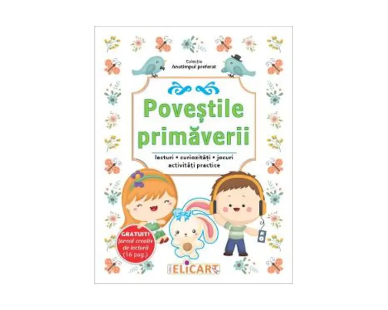 Povestile primaverii + Jurnal creativ de lectura