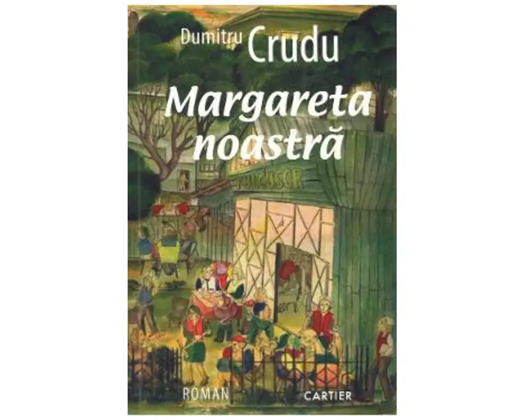 Margareta noastra - Dumitru Crudu