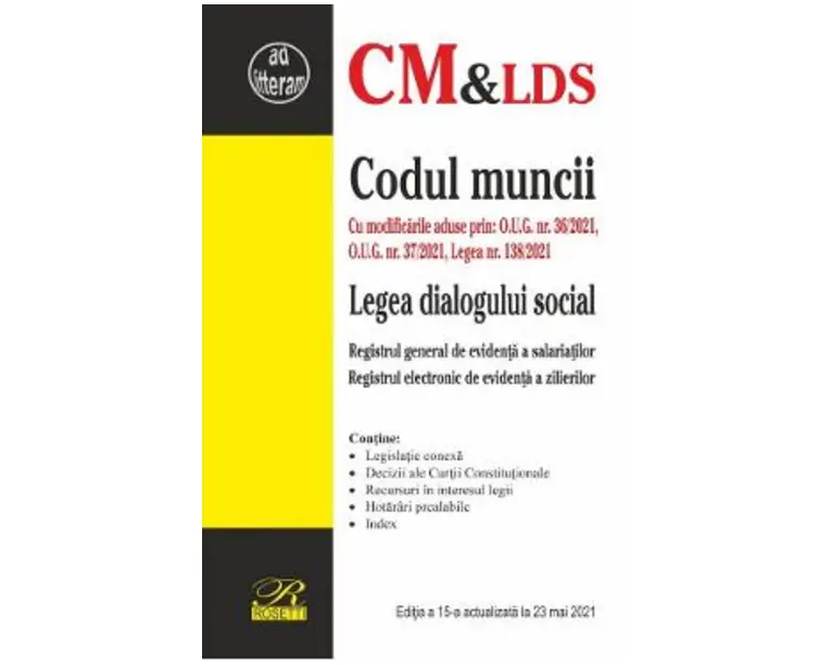 Codul muncii. Legea dialogului social Act. 23 mai 2021