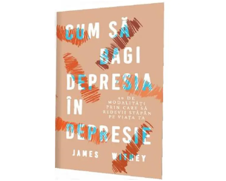 Cum sa bagi depresia in depresie - James Withey