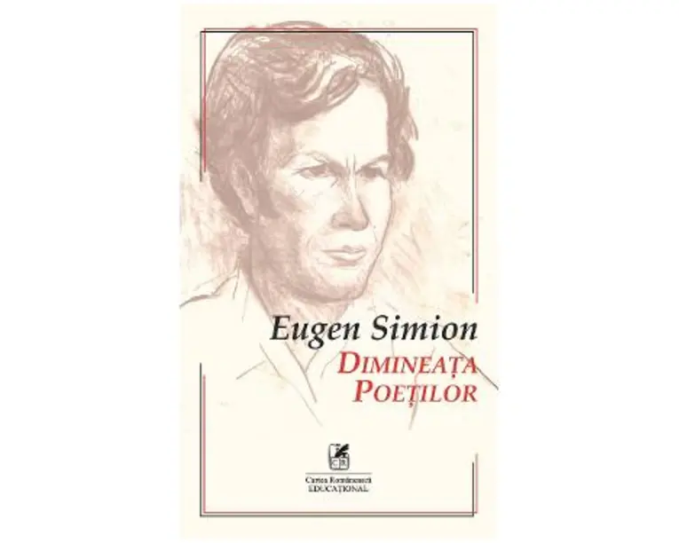 Dimineata poetilor - Eugen Simion