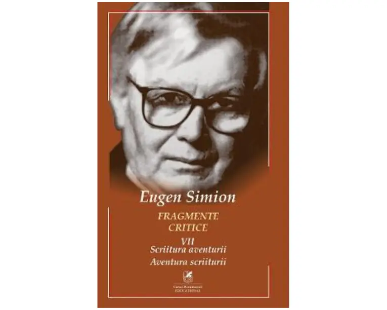 Fragmente critice. Vol.7 - Eugen Simion