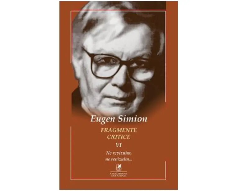 Fragmente critice. Vol.6 - Eugen Simion