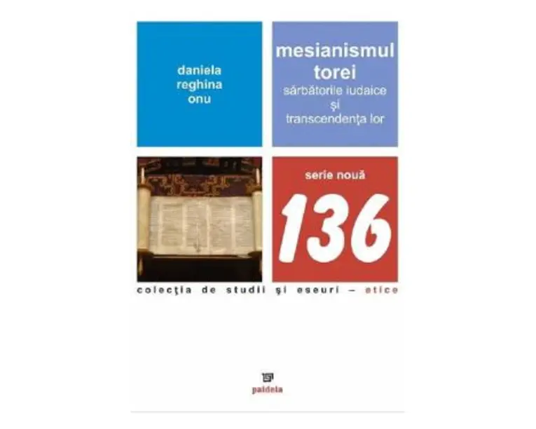 Mesianismul Torei - Daniela Reghina Onu