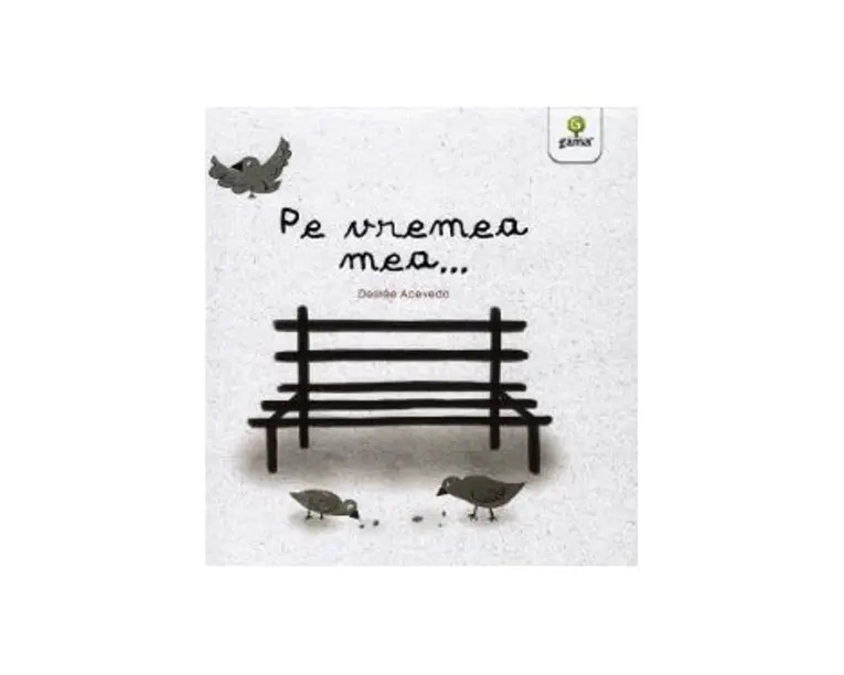 Pe vremea mea... - Desiree Acevedo