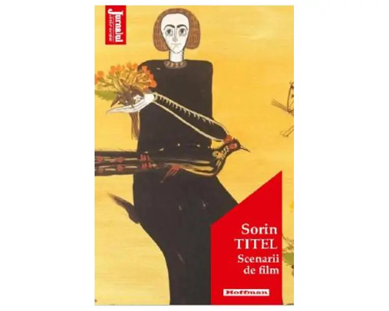 Scenarii de film - Sorin Titel
