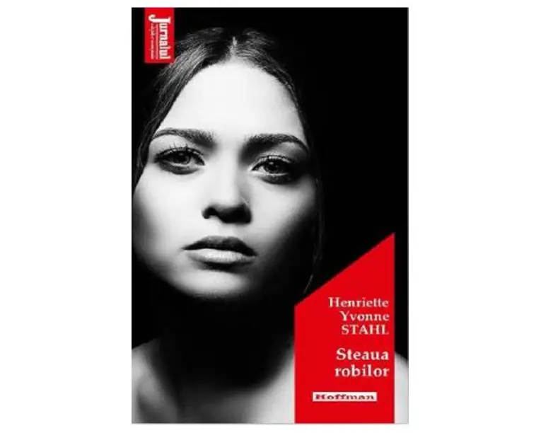 Steaua robilor - Henriette Yvonne Stahl