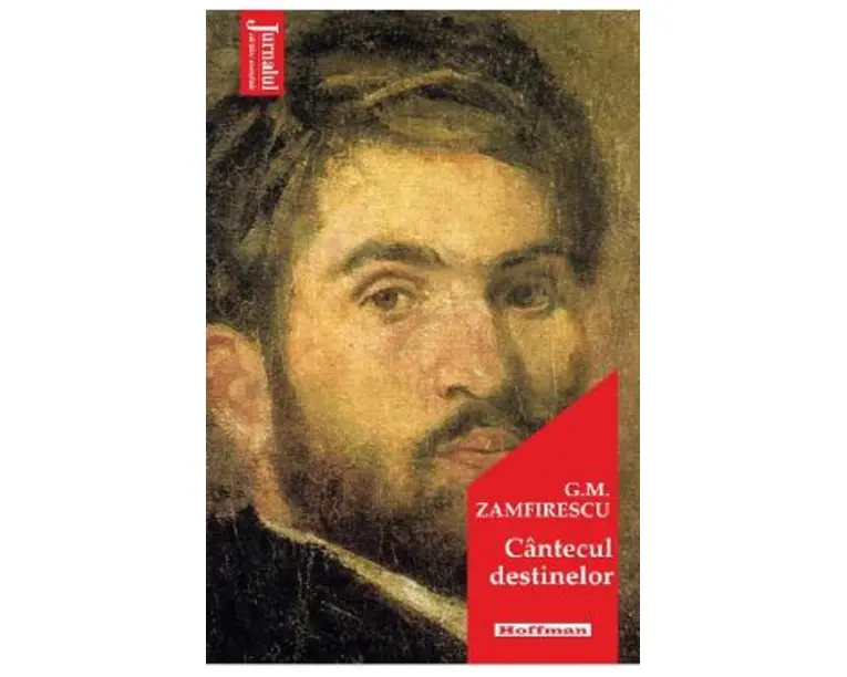 Cantecul destinelor - George Mihail Zamfirescu