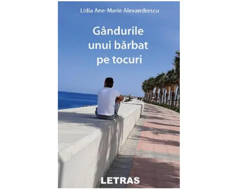Gandurile unui barbat pe tocuri - Lidia Ane-Marie Alexandrescu