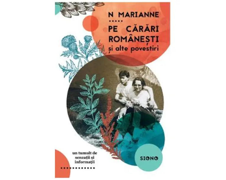 Pe carari romanesti si alte povestiri - N. Marianne