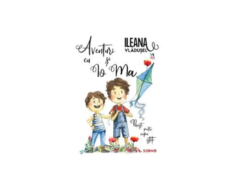 Aventuri cu Io si Ma - Ileana Vladusel