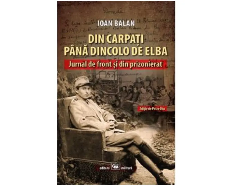 Din Carpati pana dincolo de Elba - Ioan Balan