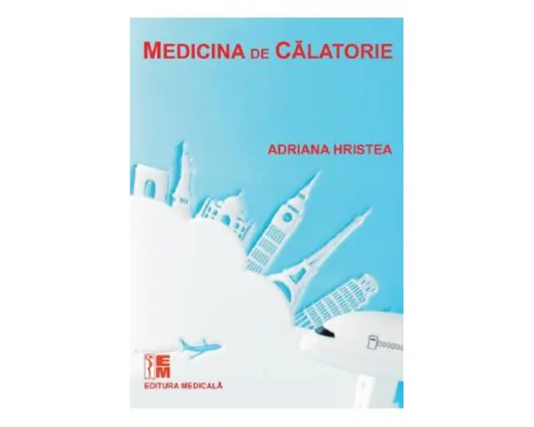 Medicina de calatorie - Adriana Hristea