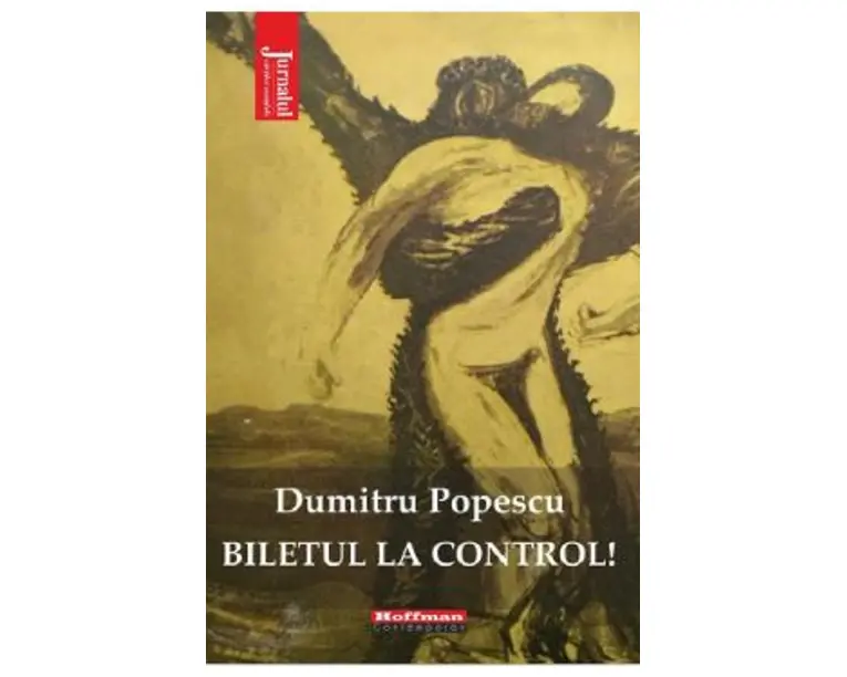 Biletul la control! - Dumitru Popescu