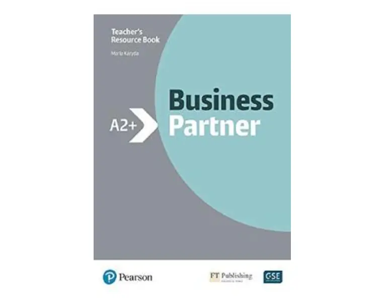 Business Partner A2+ Teacher's Resource Book - Maria Karyda