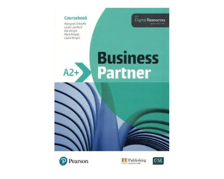 Business Partner A2+ Coursebook - Margaret O'Keeffe, Lewis Lansford, Ros Wright, Mark Powell, Lizzie Wright