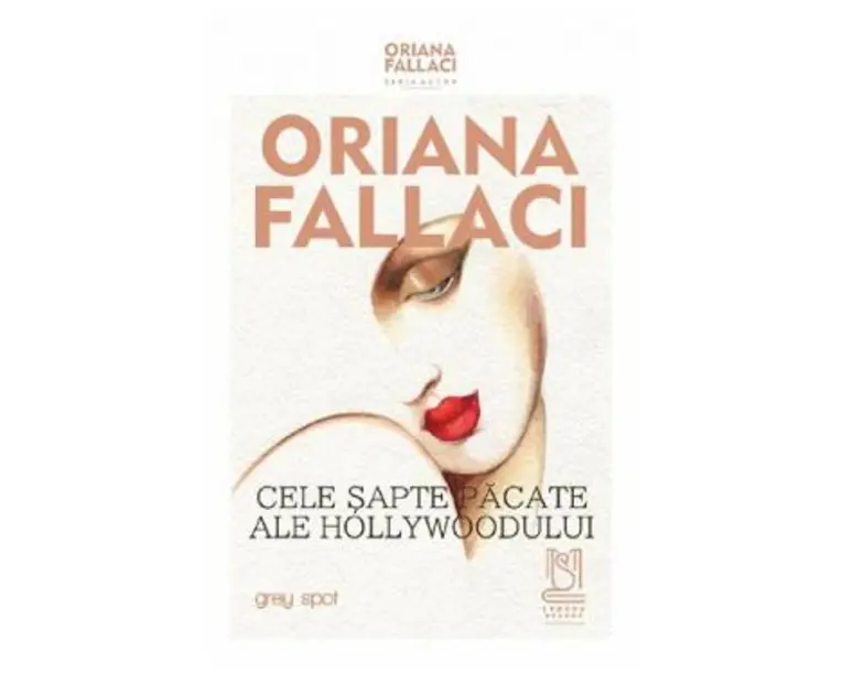 Cele sapte pacate ale Hollywoodului - Oriana Fallaci