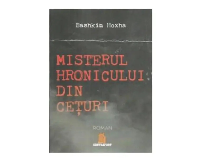 Misterul hronicului din ceturi - Bashkim Hoxha