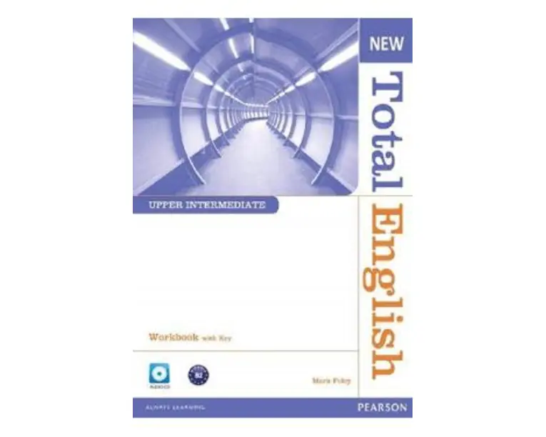 New Total English Upper Intermediate Workbook with Key - Mark Foley