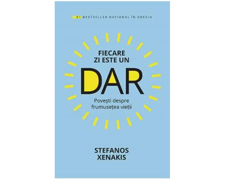 Fiecare zi este un dar - Stefanos Xenakis