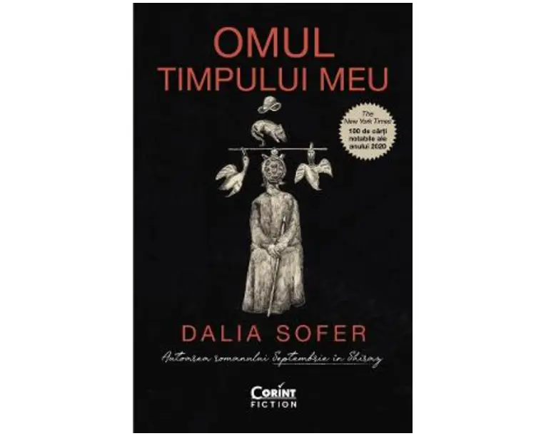 Omul timpului meu - Dalia Sofer