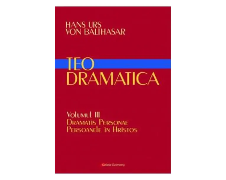 Teodramatica Vol.3 - Hans Urs von Balthasar