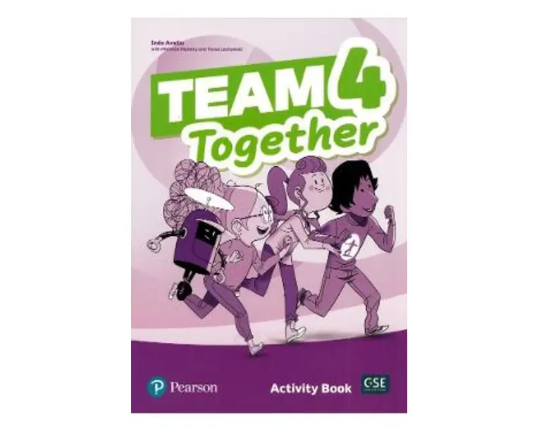 Team Together 4 Activity Book - Ines Avello, Michelle Mahony, Tessa Lochowski