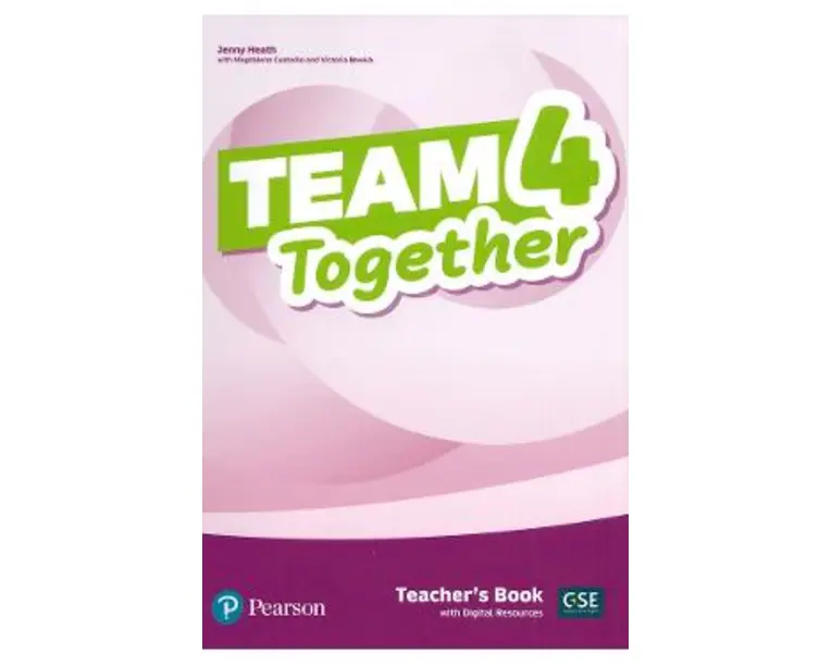 Team Together 4 Teacher's Book with Digital Resources - Jenny Heath, Magdalena Custodio, Victoria Bewick