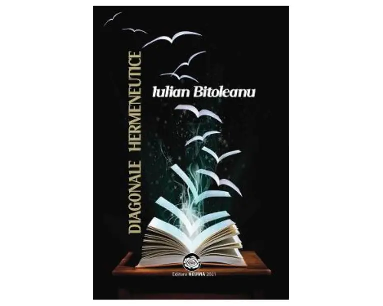 Diagonale hermeneutice - Iulian Bitoleanu