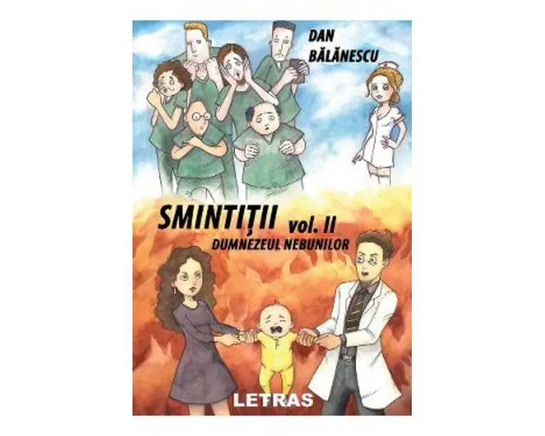 Smintitii Vol.2: Dumnezeul nebunilor - Dan Balanescu