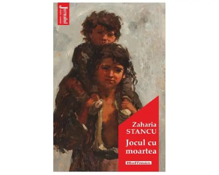 Jocul cu moartea - Zaharia Stancu