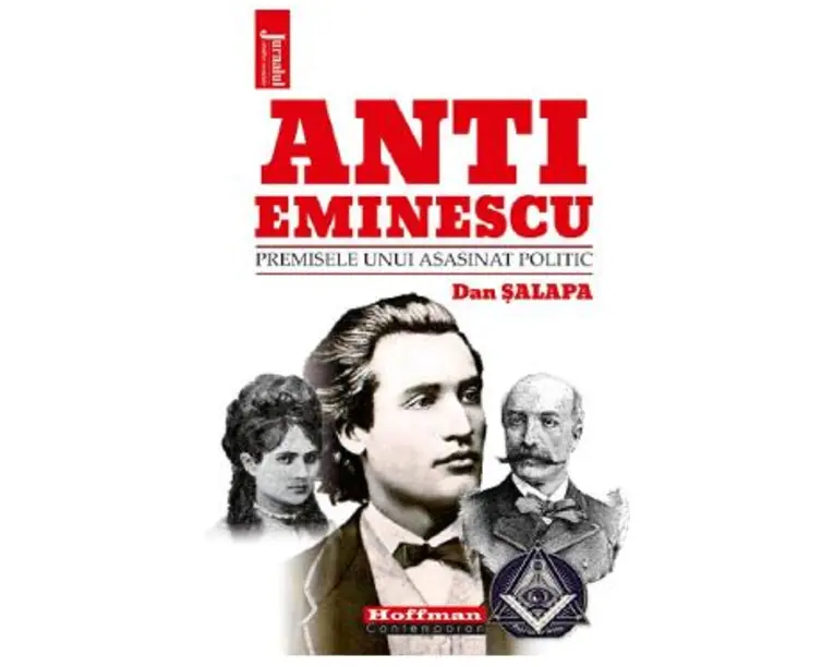 Anti-Eminescu. Premisele unui asasinat politic - Dan Salapa
