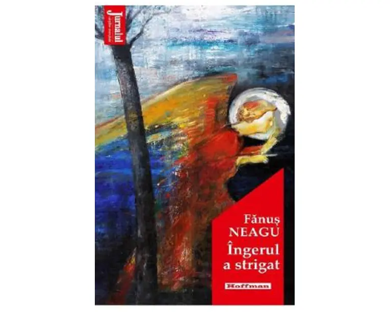Ingerul a strigat - Fanus Neagu
