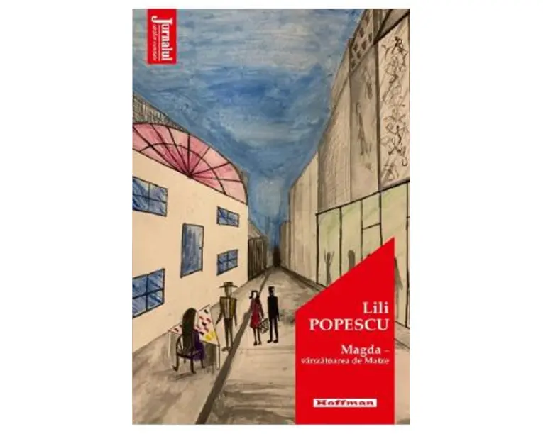 Magda. Vanzatoarea de Matze - Lili Popescu