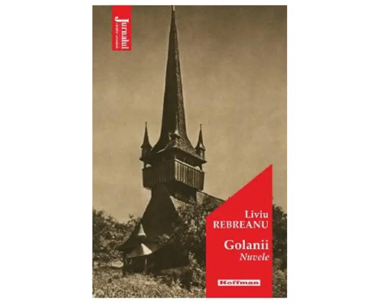 Golanii - Liviu Rebreanu