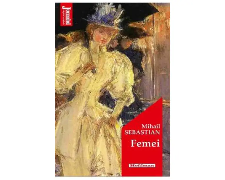 Femei - Mihail Sebastian