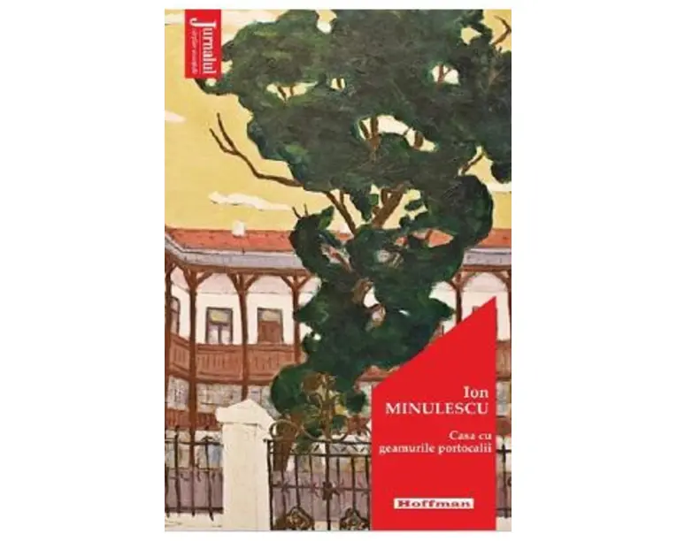 Casa cu geamurile portocalii - Ion Minulescu