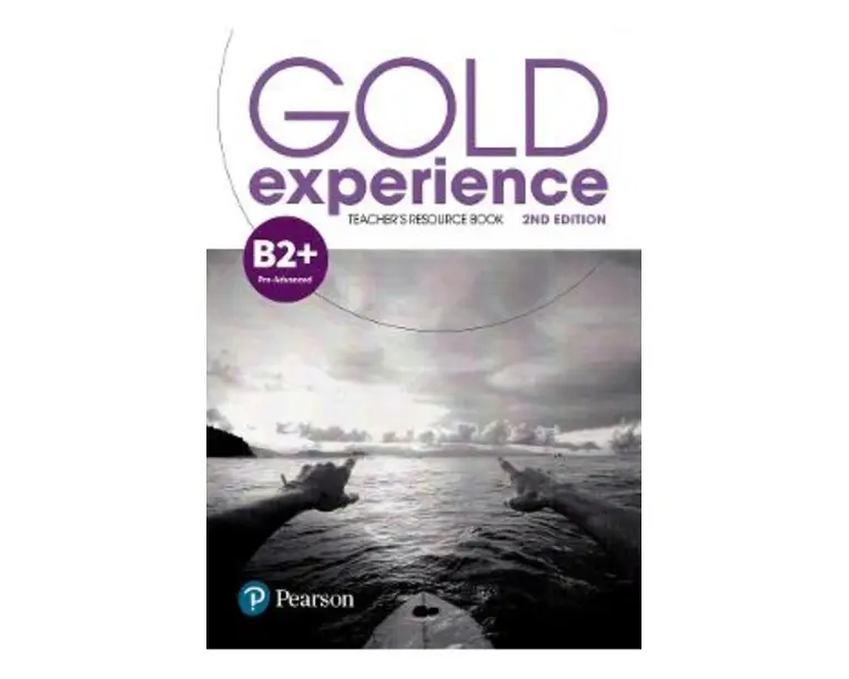 Gold Experience 2nd Edition B2+ Teacher's Resource Book