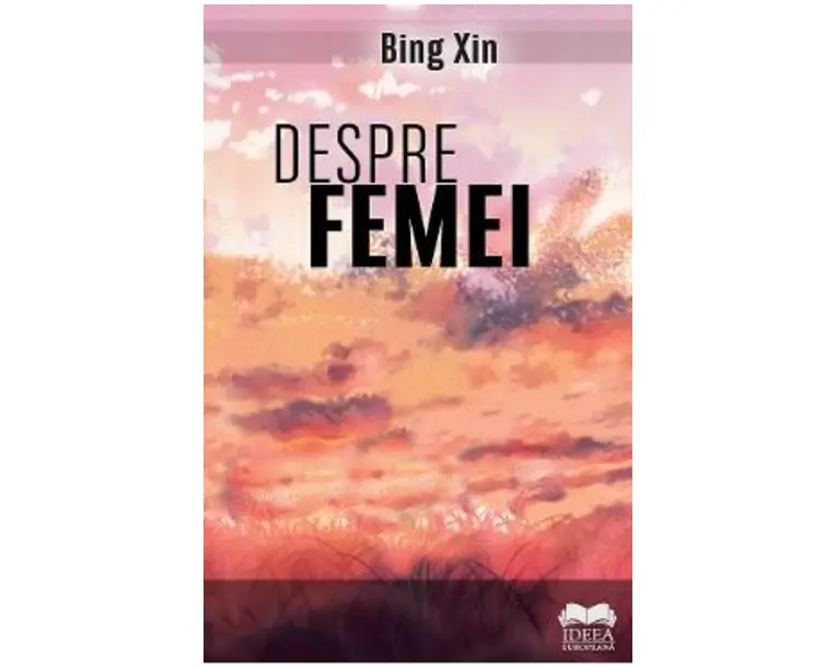 Despre femei - Bing Xin