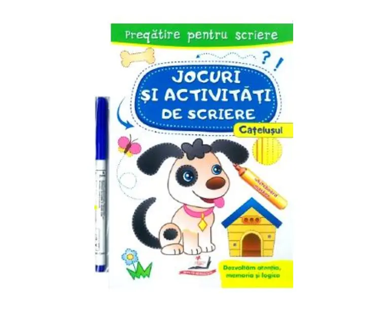 Scrie si sterge. Catelusul. Jocuri si activitati de scriere. Caiet refolosibil + whiteboard marker