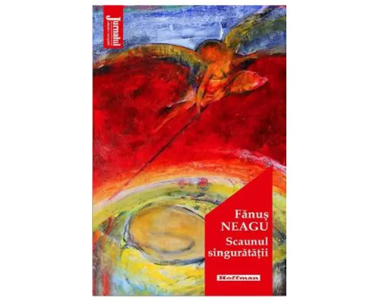Scaunul singuratatii - Fanus Neagu