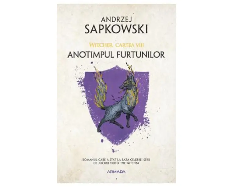 Anotimpul furtunilor. Seria Witcher Vol.8 - Andrzej Sapkowski