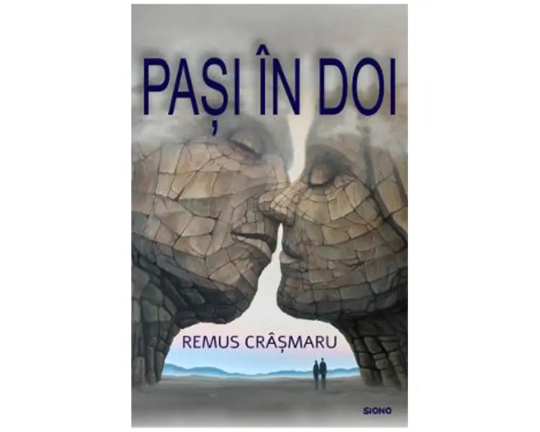 Pasi in doi - Remus Crasmaru, Mirela Crasmaru