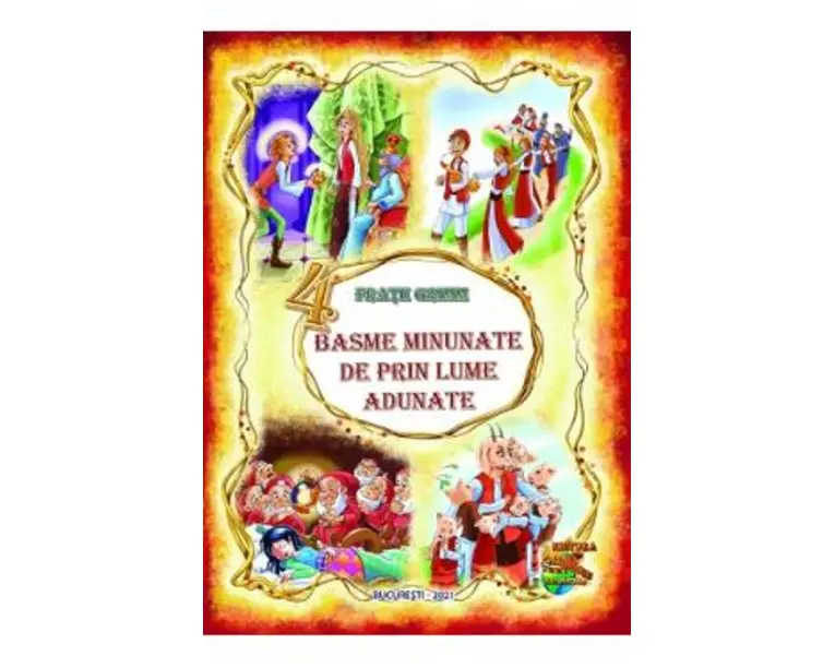 4 basme minunate de prin lume adunate - Fratii Grimm