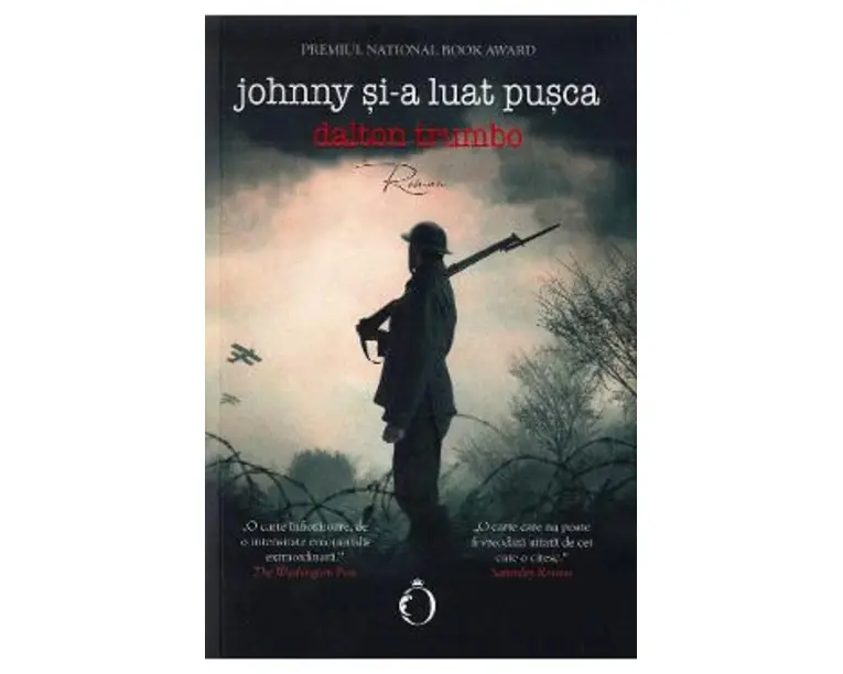 Johnny si-a luat pusca - Dalton Trumbo