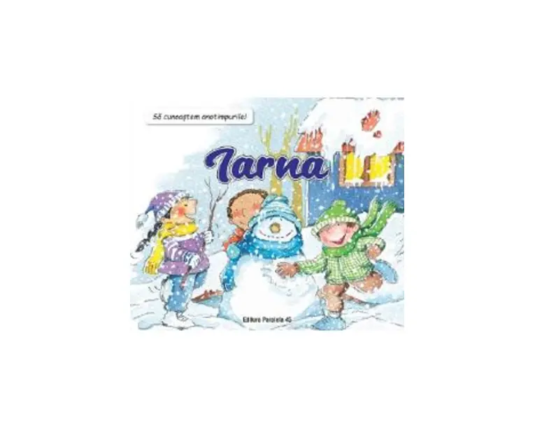 Sa cunoastem anotimpurile! Iarna - Nuria Roca