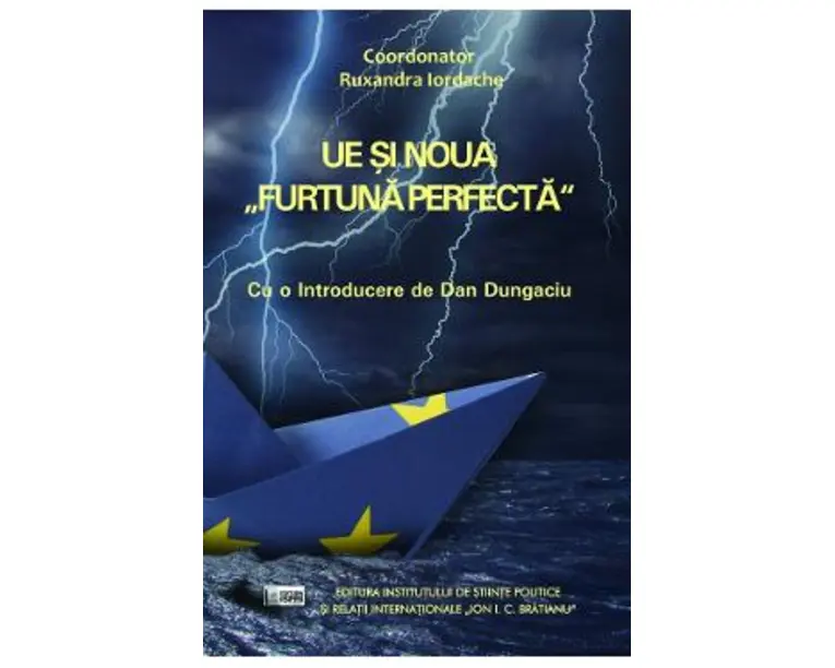 UE si noua furtuna perfecta - Ruxandra Iordache