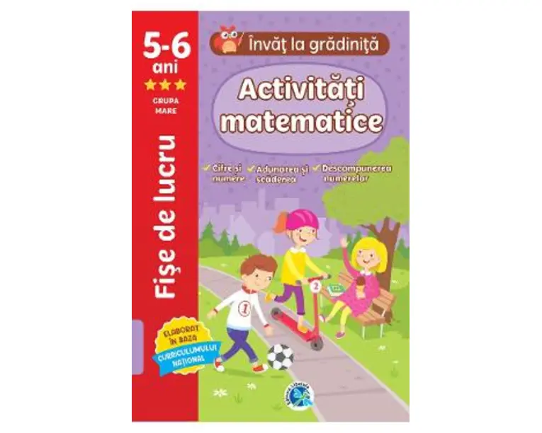 Activitati matematice: 5-6 ani Grupa mare. Invat la gradinita