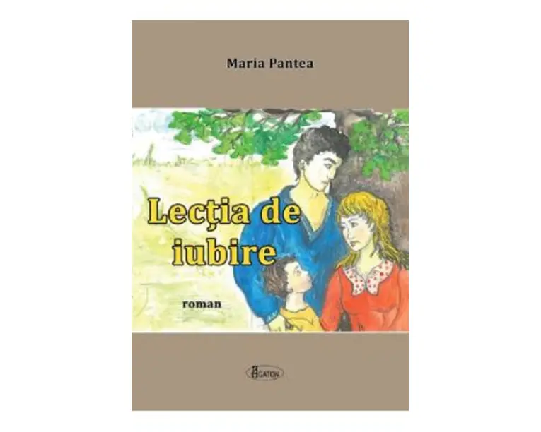 Lectia de iubire - Maria Pantea